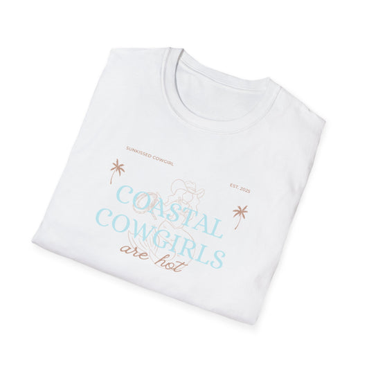 Coastal Cowgirls Are Hot T-Shirt
